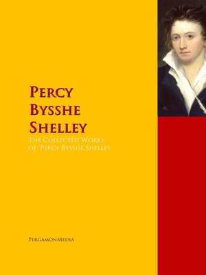cover image of The Collected Works of Percy Bysshe Shelley
